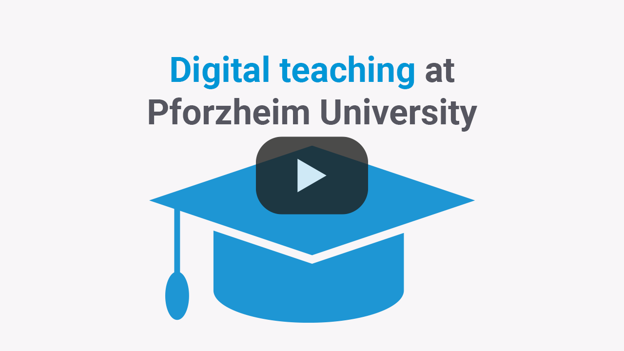 Digital teaching at Pforzheim University